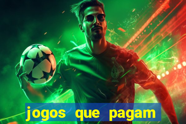 jogos que pagam sem precisar depositar dinheiro